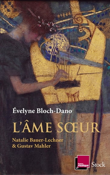 L'âme soeur - Evelyne Bloch-Dano