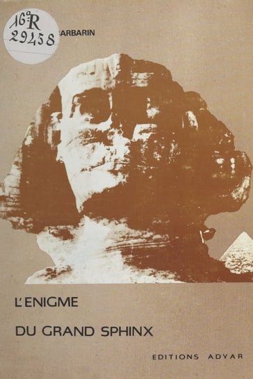 L'Énigme du grand sphinx - Georges Barbarin