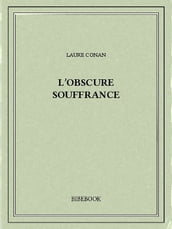 L obscure souffrance