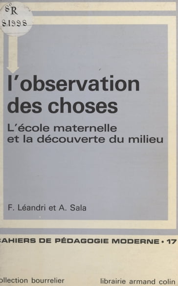 L'observation des choses - Françoise Léandri - A. Sala