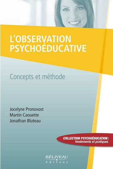 L'observation psychoéducative - Jocelyne Pronovost - Martin Caouette