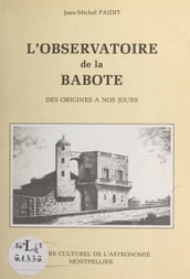 L observatoire de la Babote