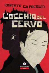 L occhio del cervo