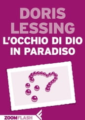 L occhio di Dio in paradiso