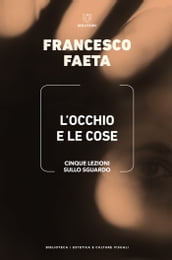 L occhio e le cose