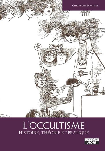 L'occultisme - Christian Bouchet