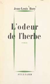 L odeur de l herbe