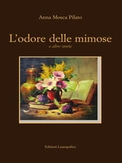 L odore delle mimose