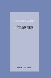 L oeil des dieux