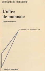 L offre de monnaie