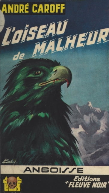 L'oiseau de malheur - André Caroff