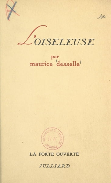 L'oiseleuse - Maurice Desselle - Robert Kanters