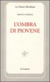 L ombra di Piovene