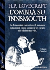 L ombra su Innsmouth