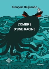 L ombre d une racine