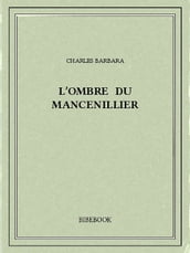 L ombre du mancenillier