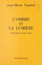 L ombre et la lumière