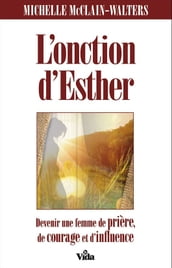 L onction d Esther