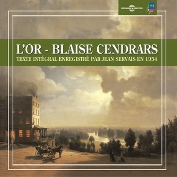 L'or - Blaise Cendrars
