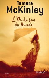 L or du bout du monde - Tome 3