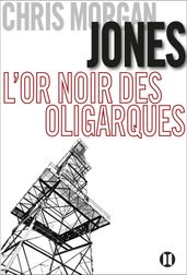 L or noir des oligarques