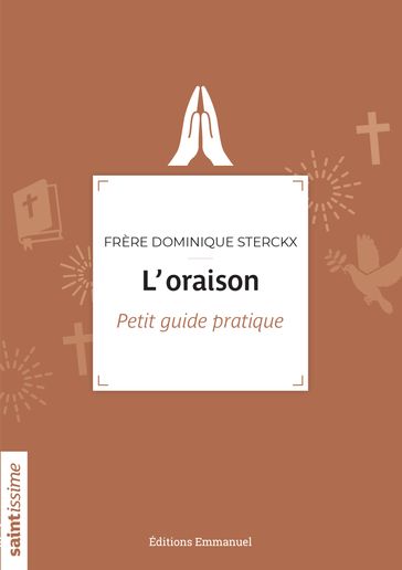 L'oraison - Dominique Sterckx