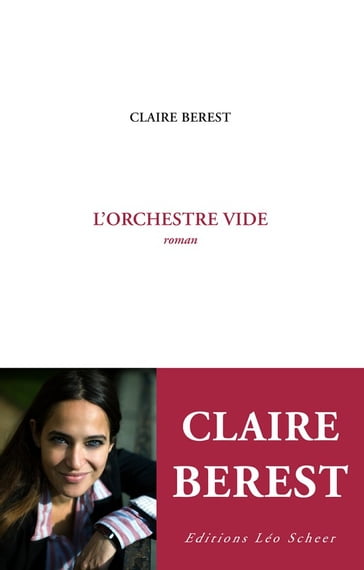 L'orchestre vide - Claire Berest
