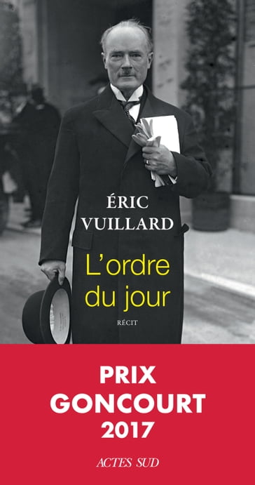 L'ordre du jour - Eric Vuillard