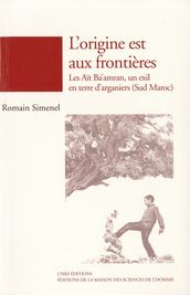 L origine est aux frontières