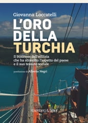 L oro della Turchia