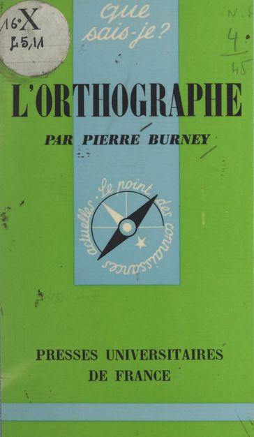 L'orthographe - Paul Angoulvent - Pierre Burney