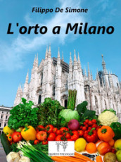 L orto a Milano