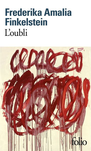 L'oubli - Frederika Amalia Finkelstein