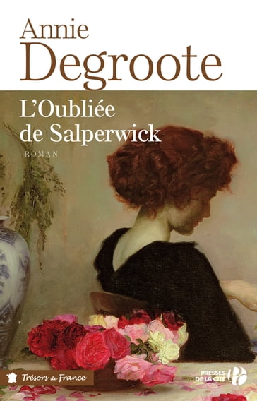 L'oubliée de Salperwick - Annie Degroote - Jeanne Bourin