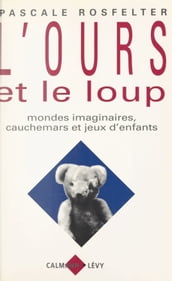 L ours et le loup