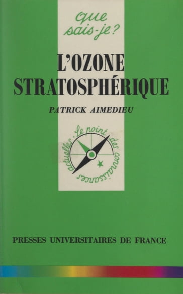 L'ozone stratosphérique - Patrick Aimedieu - Paul Angoulvent