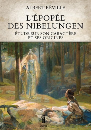 L'Épopée des Nibelungen - Albert Réville