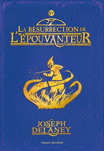 L'Épouvanteur poche, Tome 15 - Joseph Delaney - Marie-Hélène Delval