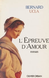 L Épreuve d amour