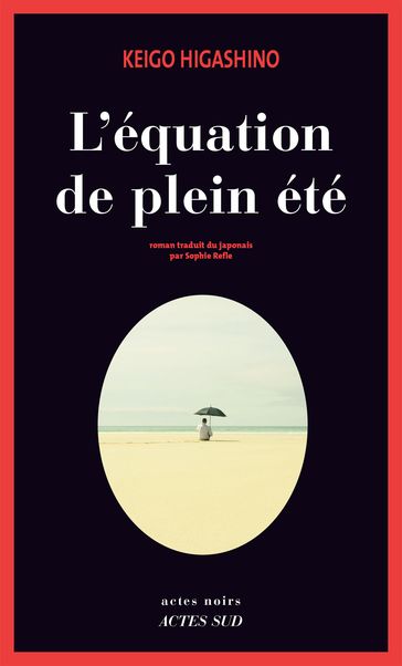 L'Équation de plein été - Higashino Keigo