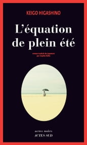 L Équation de plein été