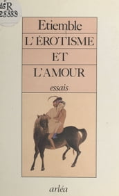 L Érotisme et l Amour