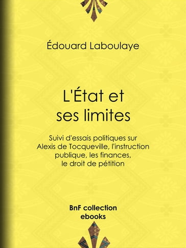 L'État et ses limites - Édouard Laboulaye
