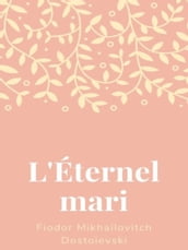 L Éternel Mari