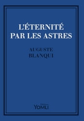 L Éternité par les astres