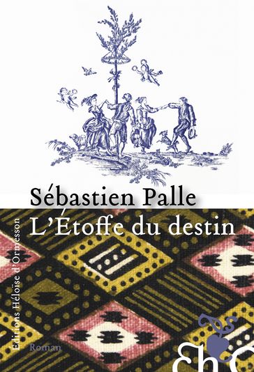 L'Étoffe du destin - Sébastien Palle