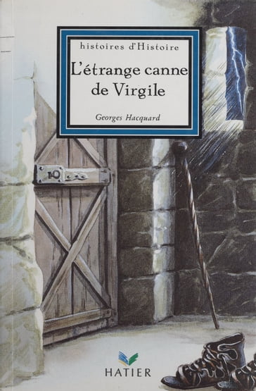 L'Étrange canne de Virgile - Georges Hacquard