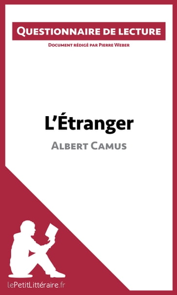 L'Étranger d'Albert Camus - Pierre Weber - lePetitLitteraire