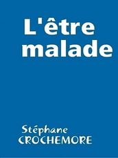 L être malade