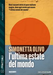 L ultima estate del mondo